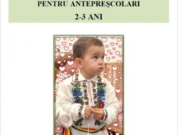 GHID DE ACTIVITATI PENTRU ANTEPRESCOLARI, 2-3 ANI